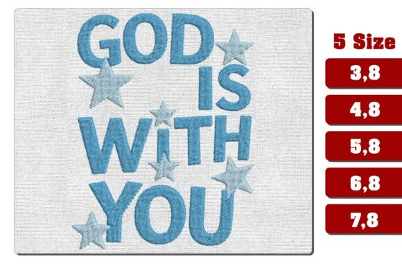 God Is With You Embroidery Design PES